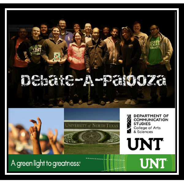 Debate-A-Palooza poster featuring a picture of COMM 2140 students, UNT students holding their hands up in a claw shape, and the UNT logo